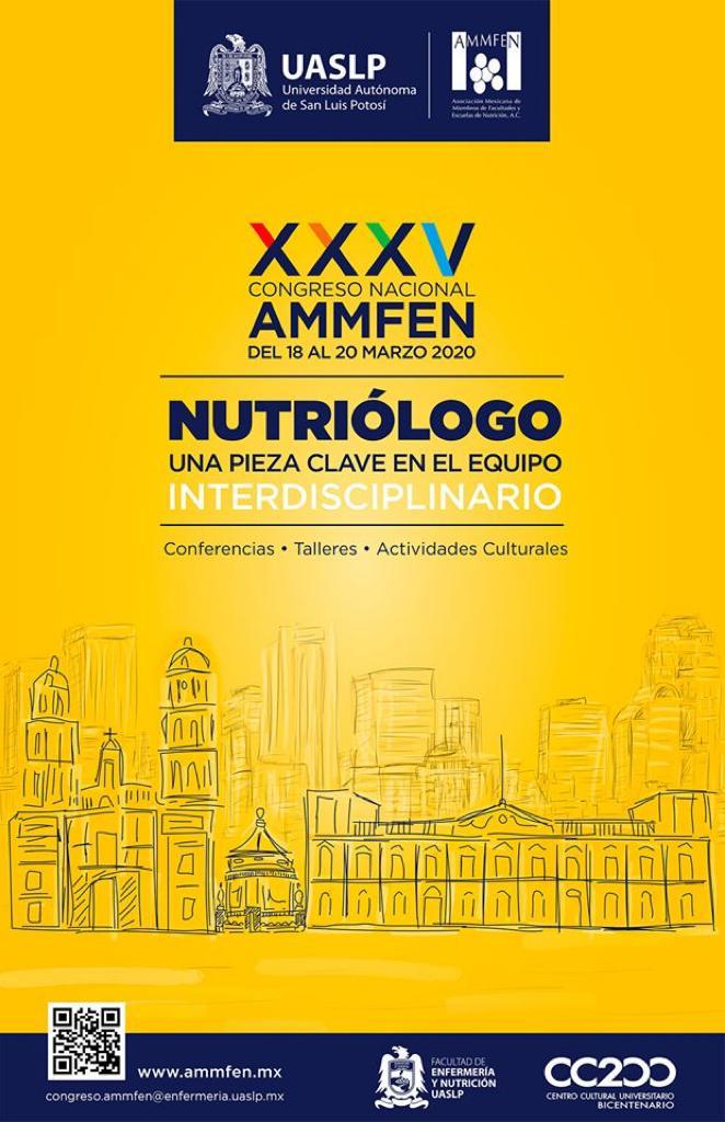 UASLP, sede del XXXV Congreso Nacional AMMFEN “Nutriólogo pieza clave en el equipo interdisciplinario”
