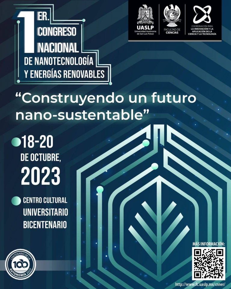 FC-UASLP Llevará a cabo el 1er Congreso Nacional de Nanotecnologías y Energías Renovables